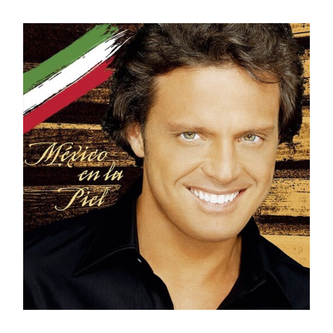 LUIS MIGUEL - MÉXICO EN LA PIEL