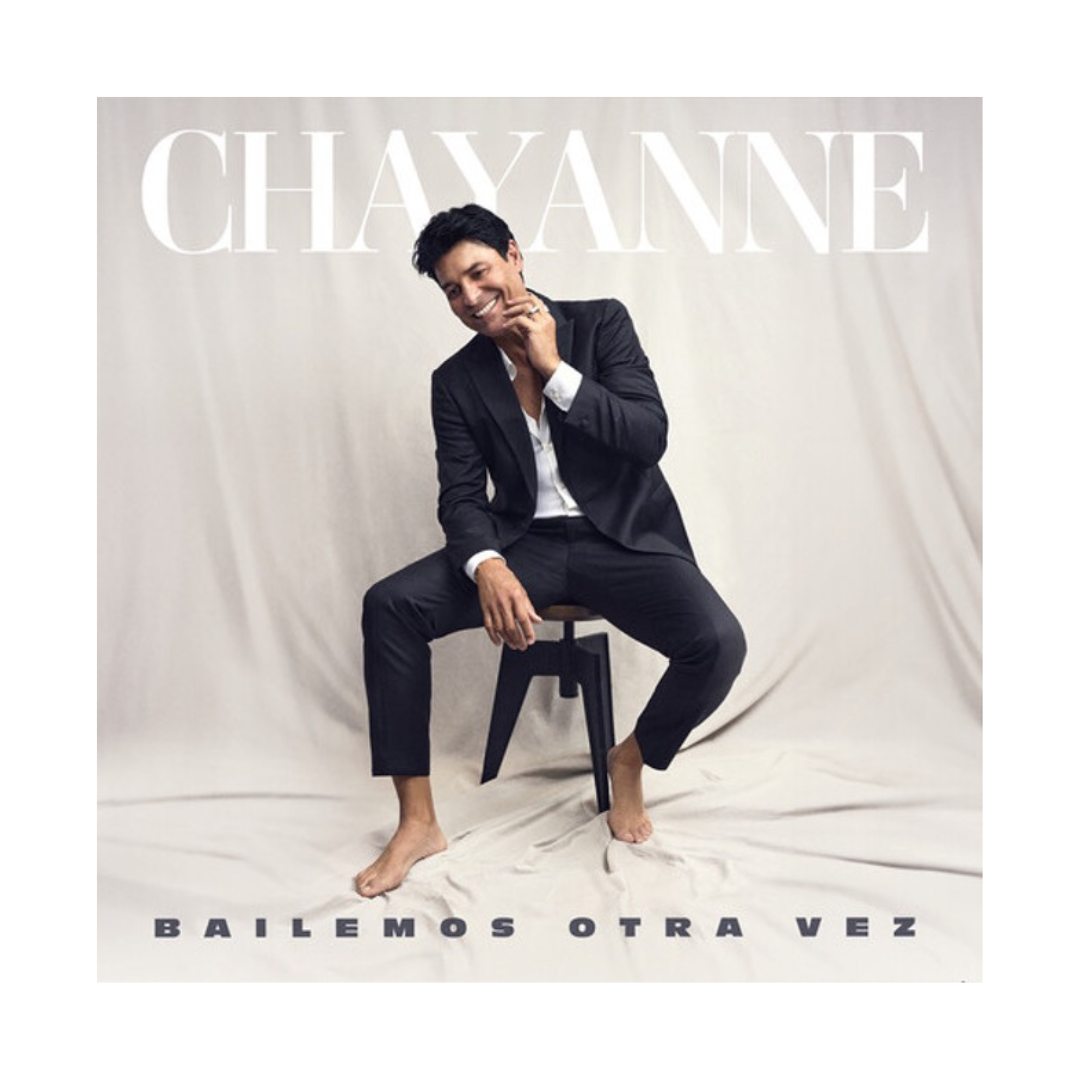 CHAYANNE - BAILEMOS OTRA VEZ